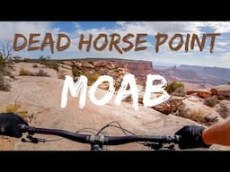 MOAB UTAH Mountain Biking: Dead Horse Point Loop Trail