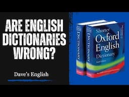 Are English dictionaries wrong?