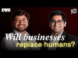 Will Businesses Replace Humans with AI? | Pranshu Agrawal | MathCo