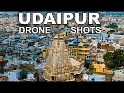 Aerial View of UDAIPUR | City Of Lakes | Udaipur’s Roads Less Travelled