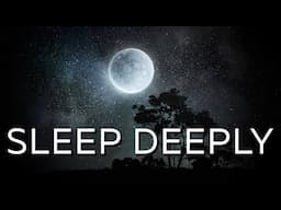 Try This Tonight: SOOTHING MUSIC for Deep Sleep