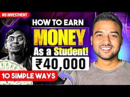 10 Simple Ways to Earn Money as Student in 2025 (NO INVESTMENT) 🔥 Make Money Online as Students