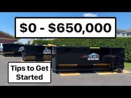 From $0 to $650,000 Hauling Trash | Here’s How to Start in 2025