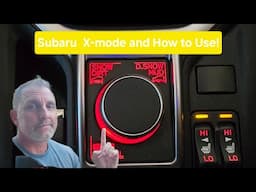 What is Subaru X-mode? How to Use it and when!