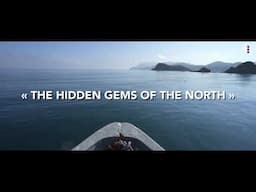 “The Hidden Gems of the North”