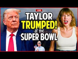 🔴 Taylor Swift Booed While Trump CHEERED at Super Bowl!