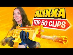 Alixxa Top 50 Greatest Clips of ALL TIME