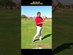 Why You Get Forward Shaft Lean At Impact