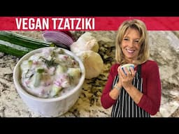 Easy Vegan Tzatziki Greek Yogurt Sauce| Kathy's Vegan Kitchen