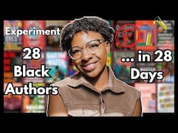 Failed Experiment ❌ I Tried Reading 28 Black Authors in Only 28 Days! it did not go well ...