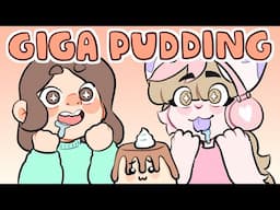 🍮 Giga Pudding Animation Meme • ✨ Collab w/ @SparkyChutie