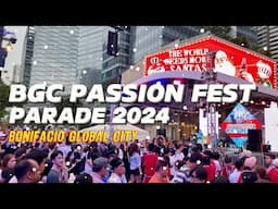 BGC Passion Fest Parade 2024 | Bonifacio Global City, Taguig