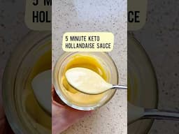 Easy Hollandaise Sauce