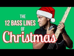 The 12 BASS LINES of Christmas 🎄