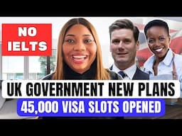 UK is Giving 45,000 Free Visas To Africans, Asias & Indians Without IELTS