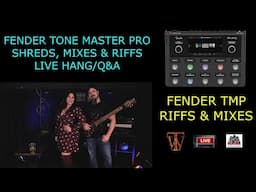 Fender Tone Master Pro,  Live Hang/Q&A