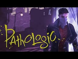 Pathologic, For Those Who Will Never Play It. Act 1. (Bachelor's Route - Summary & Analysis)