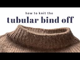 How to Knit the Tubular Bind Off in the Round