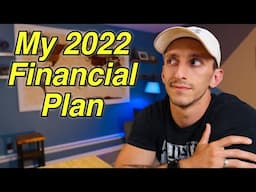 My 2022 Financial Plan - Credit Card Rewards & Investment Goals