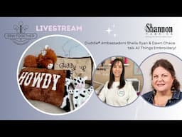 Sew Together LIVE! All Things Emboidery hosted by Sheila Ryan & Dawn Chace