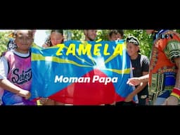 Zamela - Moman papa