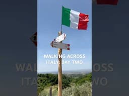 Walking Across Italy: Day Two