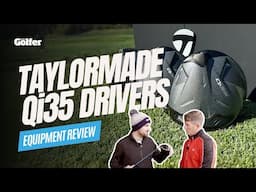 “I can’t believe the difference!” | TaylorMade Qi35 driver review