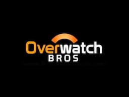 Archon Does Overwatch!  OverwatchBros.com