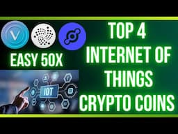 Top 4 Internet of Things Crypto Coins to Buy in 2025 | Best IoT Cryptos for Future Investment