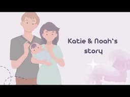 Katie and Noah’s breastfeeding story