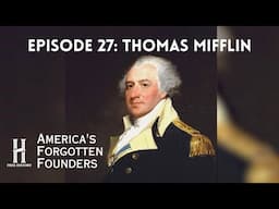 Thomas Mifflin: An Unsung Hero of the American Revolution