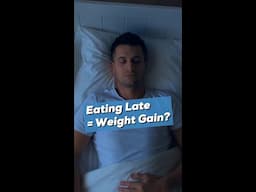 FACT OR MYTH: Eating Late = Weight Gain? #Shorts