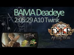 🏹 Path of Exile 3.23 🏹 2:05:29 🏹 BAMA A10 twink run 🏹