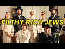 Why So Many Jews Are Rich?