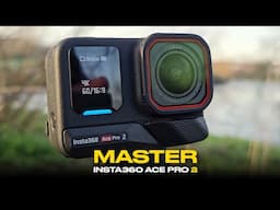 Master Insta360 Ace Pro 2 - EPIC Tutorial (Action Camera)