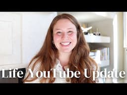 Life/YouTube Update: Where Have I Been, and Why I Haven't Been Uploading