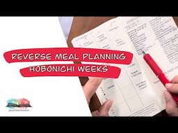 Reverse Meal Planning Plan With Me Hobonichi Weeks