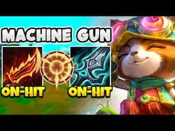 TEEMO BUT I HAVE A DART MACHINE GUN! (STACK ON-HIT ITEMS)