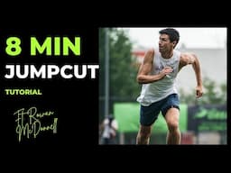 Jump Cut Tutorial W/ Rowan McDonnell