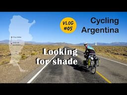 Looking for shade on Ruta 40 - Cycling Argentina - Vlog #05