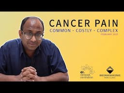 Cancer Pain - Common, Costly, Complex