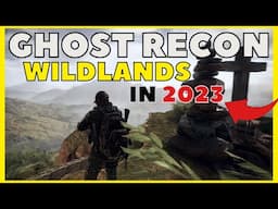 Playing GHOST RECON WILDLANDS in 2023 | NO HUD + GHOST MODE + Extreme Difficulty