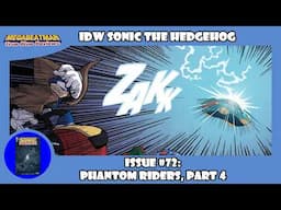 IDW Sonic The Hedgehog #72 | A Comic Review by Megabeatman