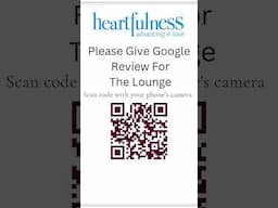 QR code for giving Google review of the Heartfulness Lounge