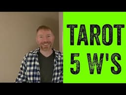 #Tarot5Ws