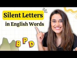 SILENT LETTERS in English Words Explained [PDF included]