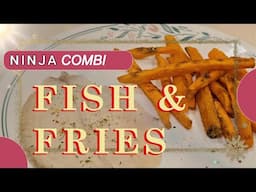 Ninja Combi Fish and Fries