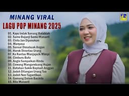 Pop Minang Hits Bikin Baper - Lagu Minang Terbaru 2025 Full Album Terbaik & Terpopuler