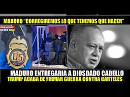 URGENTE!! DIOSDADO seria entregado por MADURO TRUMP acaba de firmar la guerra contra los CARTELES