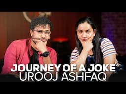 Journey Of A Joke Feat. UROOJ ASHFAQ | Edinburgh Fringe Festival